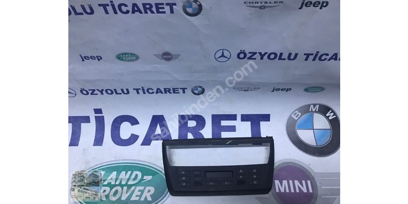 Çıkma BMW X3 E83 KLİMA KUMANDA PANELİ 0010786 Parça